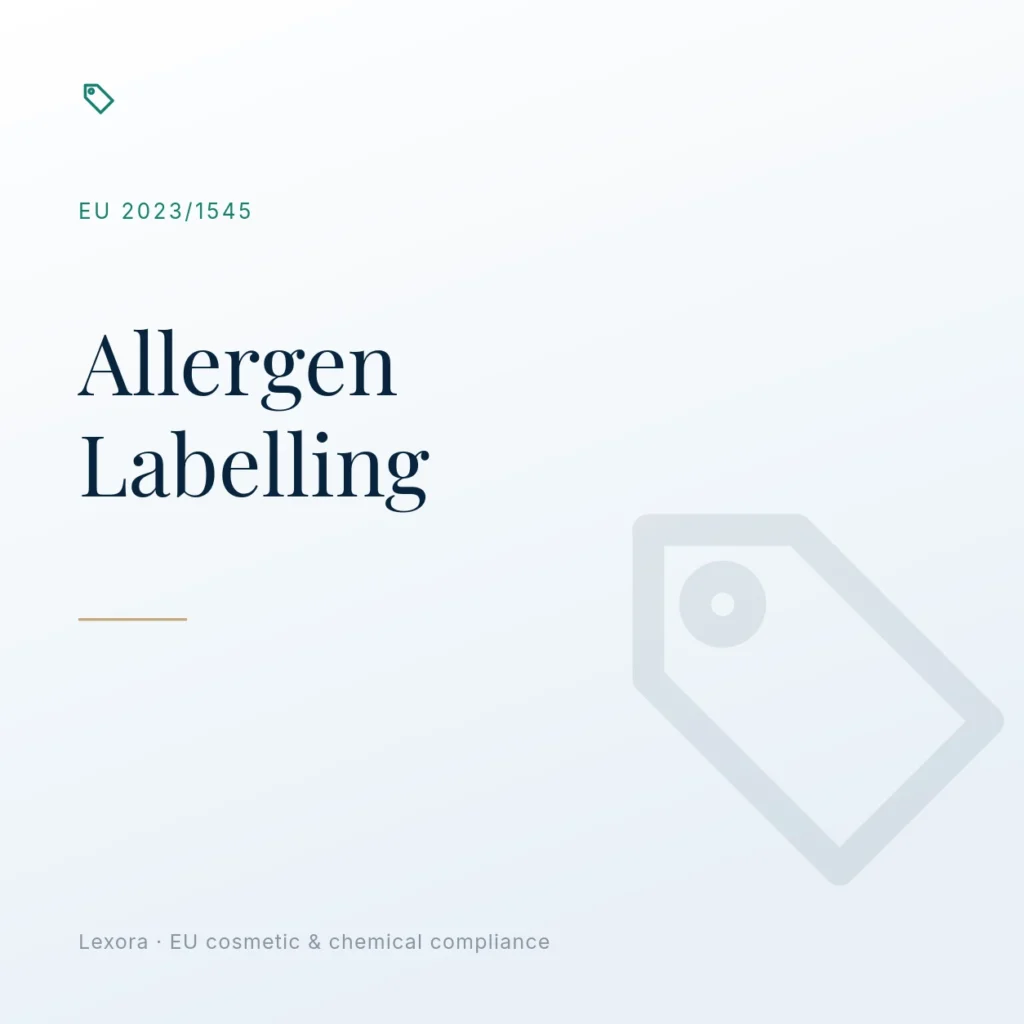 Allergen Labelling (EU 2023/1545) — Lexora EU cosmetic compliance service