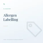 Allergen Labelling (EU 2023/1545)