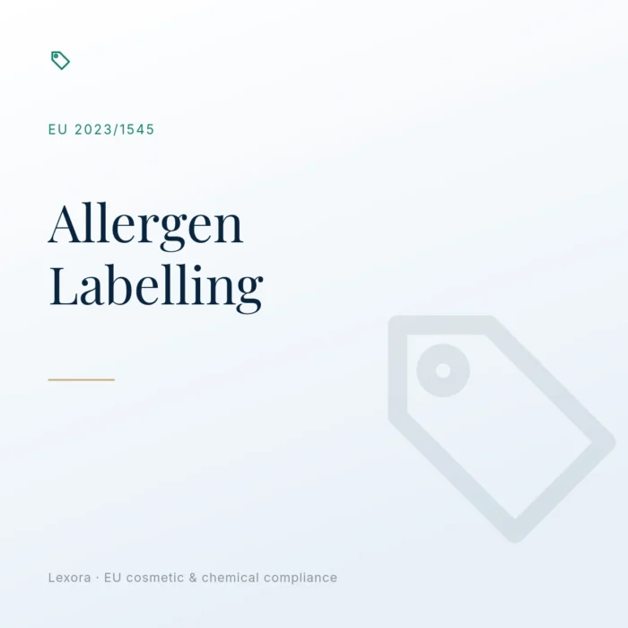 Allergen Labelling (EU 2023/1545) — Lexora EU cosmetic compliance service