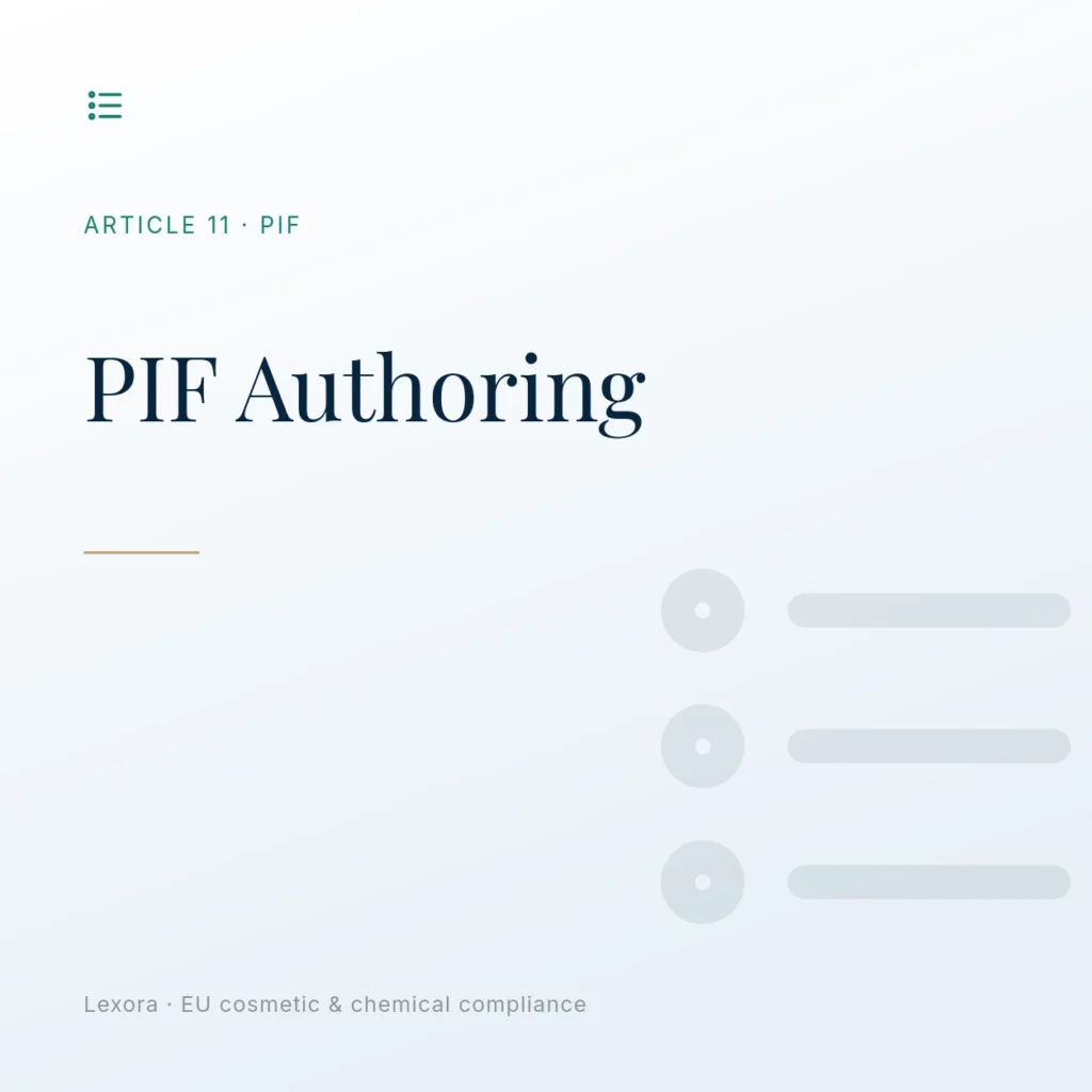 PIF Authoring — Lexora EU cosmetic compliance service