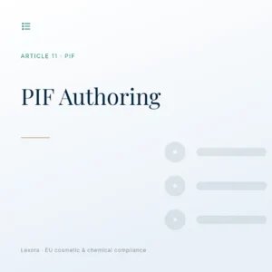 PIF Authoring — Lexora EU cosmetic compliance service