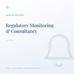 Regulatory Monitoring & Consultancy