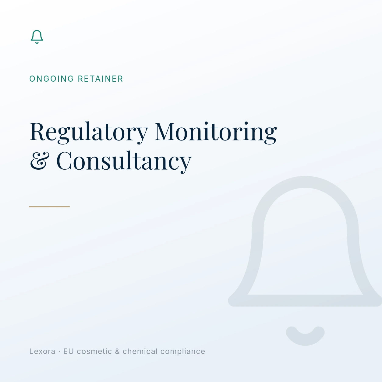 Regulatory Monitoring & Consultancy — Lexora EU cosmetic compliance retainer
