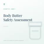 Safety Assessment for Body Butter