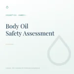 Safety Assessment for Body Oil