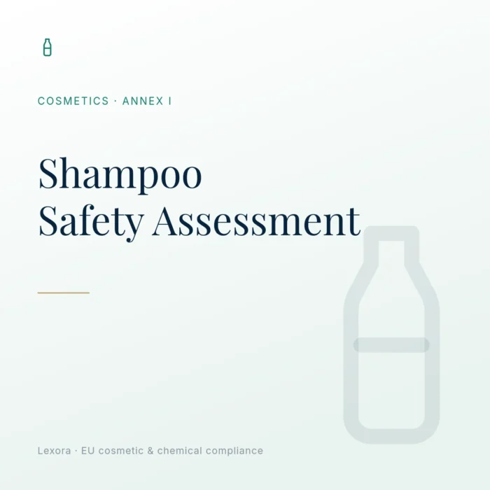 Safety Assessment for Shampoo — Lexora EU cosmetic compliance service